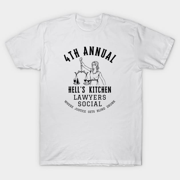 Hell's Kitchen Lawyers Social T-Shirt by Damn_Nation_Inc